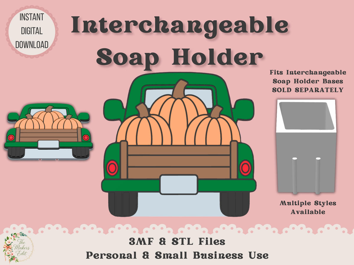 Soap Holder - Interchangeable Top 3D Printer File | Vintage Truck Pumpkins STL 3MF