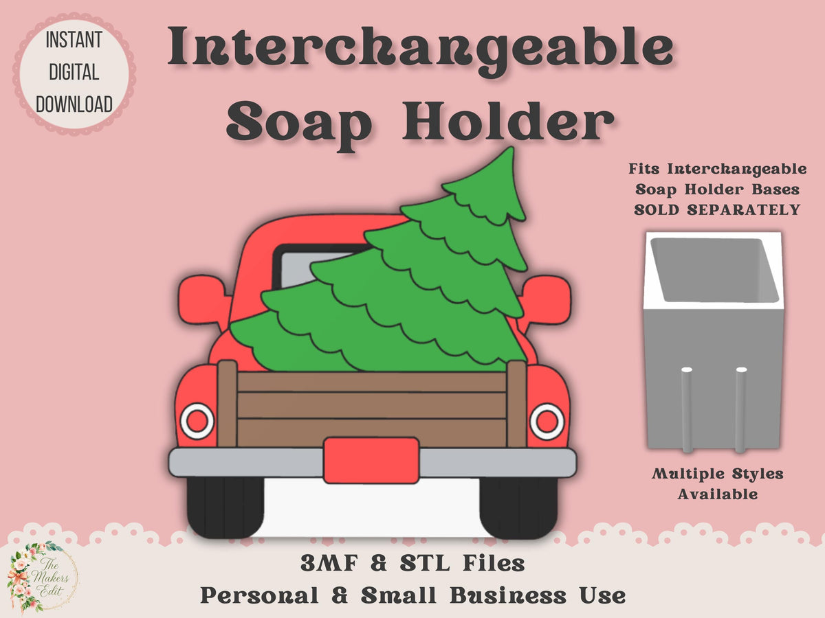 Soap Holder - Interchangeable Top 3D Printer File | Vintage Christmas Truck STL 3MF