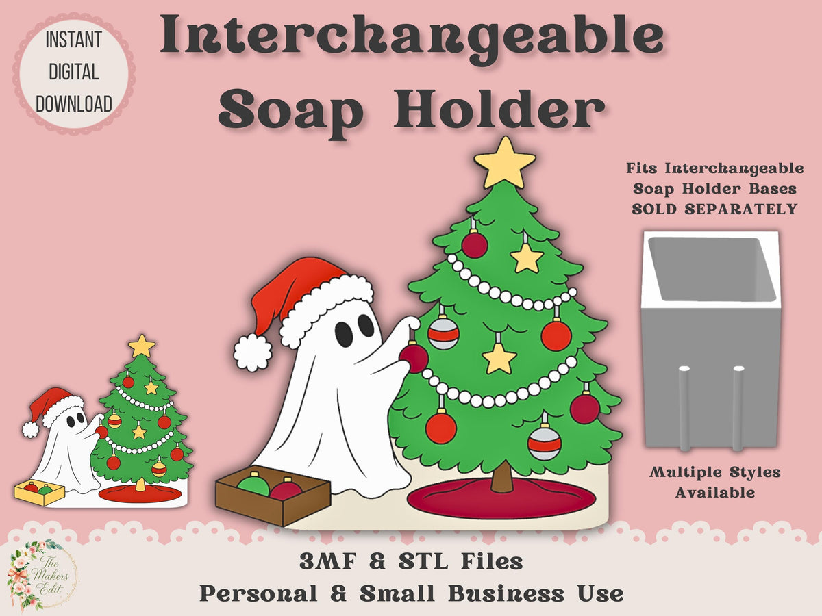 Soap Holder - Interchangeable Top 3D Printer File | Ghost Decorating Christmas Tree STL 3MF